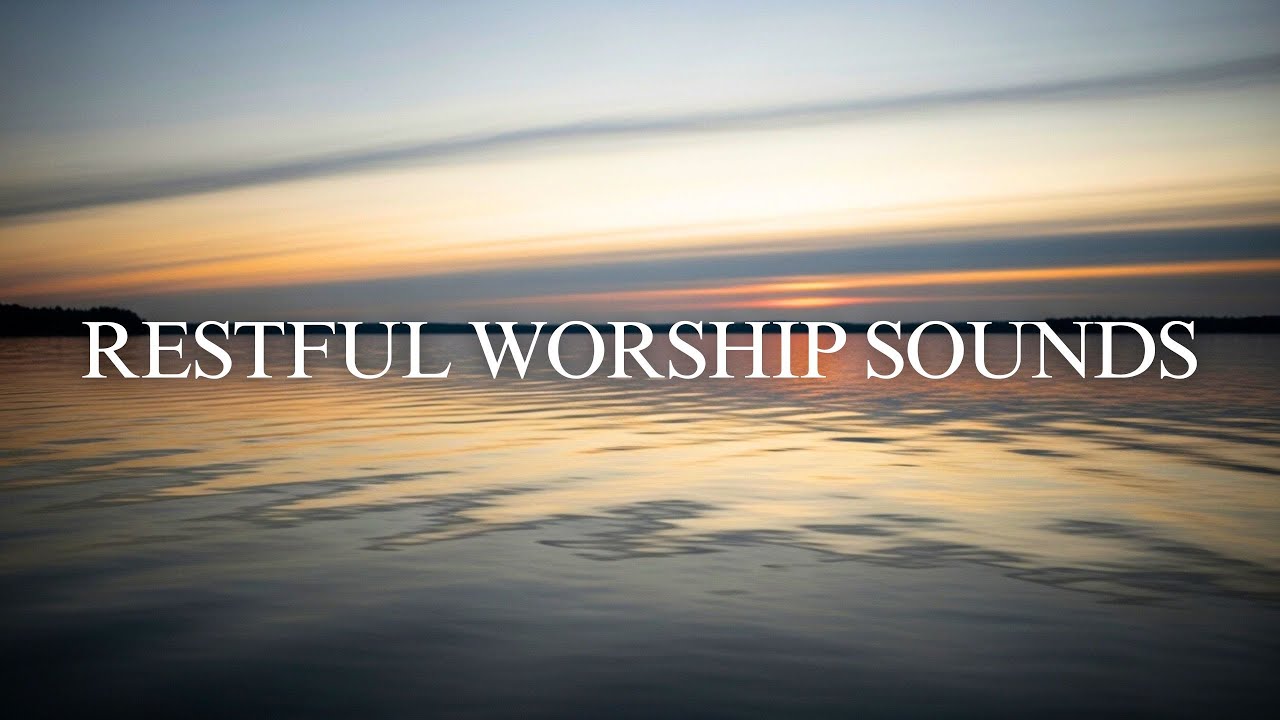 Soaking Worship Instrumental Prayer Music for Deep Devotional Worship Experience