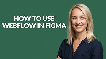 HOW TO USE WEBFLOW IN FIGMA - Julia