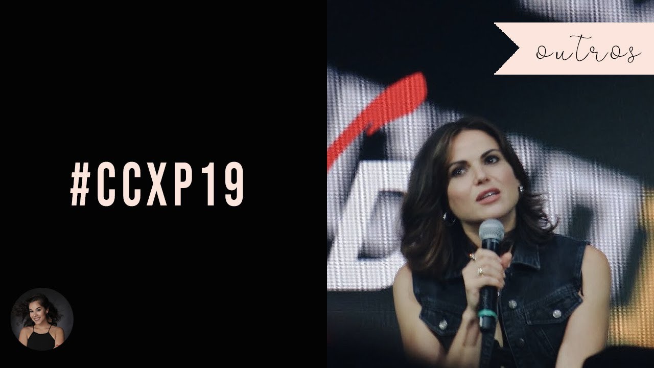 #CCXP19: SEXTA-FEIRA | LANA PARRILLA, GLOBOPLAY, PLAYMOBIL E ESTANDE DE STRANGER THINGS DA NETFLIX