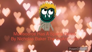 Multisource Has A Sparta Remix V30
