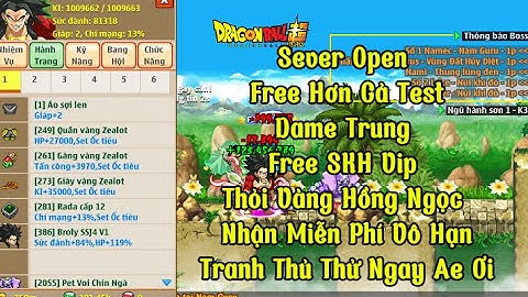 Nro Lậu Mới Nhất Ngọc Rồng Barca Open Free Hơn Cả Test Free SKH VIP Thỏi Vàng Hồng Free Vô Hạn