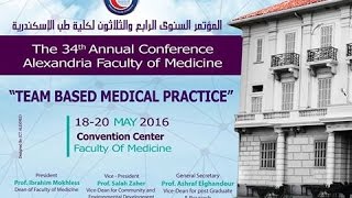 The 34th Annual conference Alexandria Faculty of Medicine 