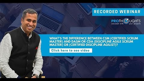What’s the Difference between CSM and DASM or CDA? | ProThoughts Webinar