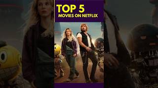 Top 5 Netflix Movies to Watch in 2025