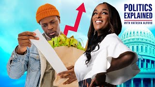 Politics Explained with Natasha Alford | Whos to Blame for Inflation?