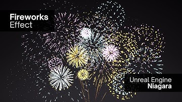 UE5 Niagara | Simple Fireworks Tutorial