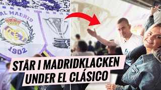 Niva & Nordström upplever El Clásico från Madridklacken