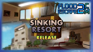 FE2CM Release - Sinking Resort [Insane : 4.8] By Gab2010gamer_Gaming (@bluestronn )