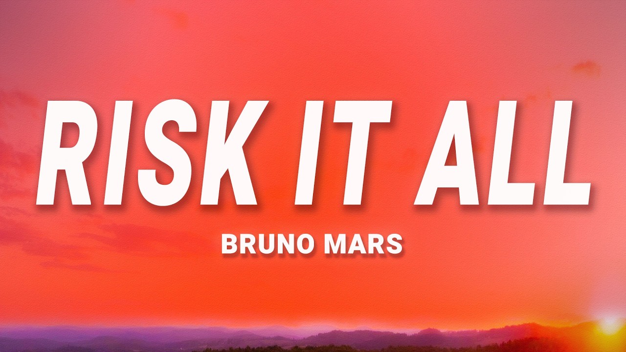 Cover Bruno Mars - Risk It All (Lyrics)