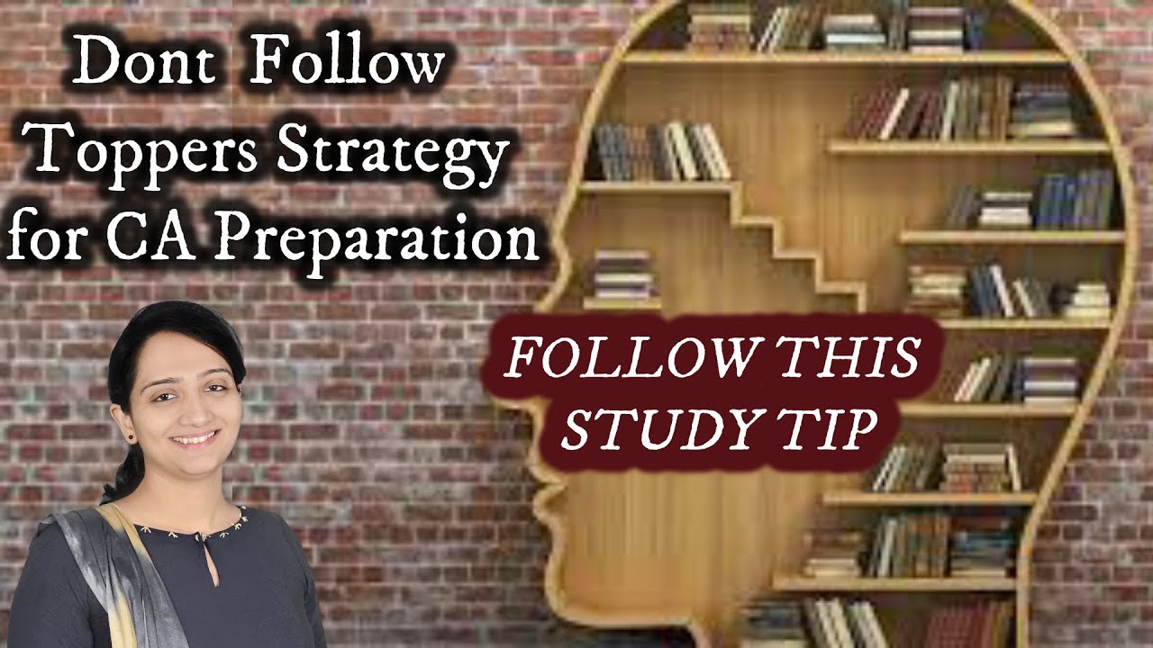CA Exam Preparation Strategy | How to Clear CA Examination | Best Study ...