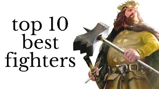 Top 10 Greatest Warriors in Westeros