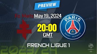 Ligue 1 | Metz vs. Paris Saint-Germain - prediction, team news, lineups | Preview