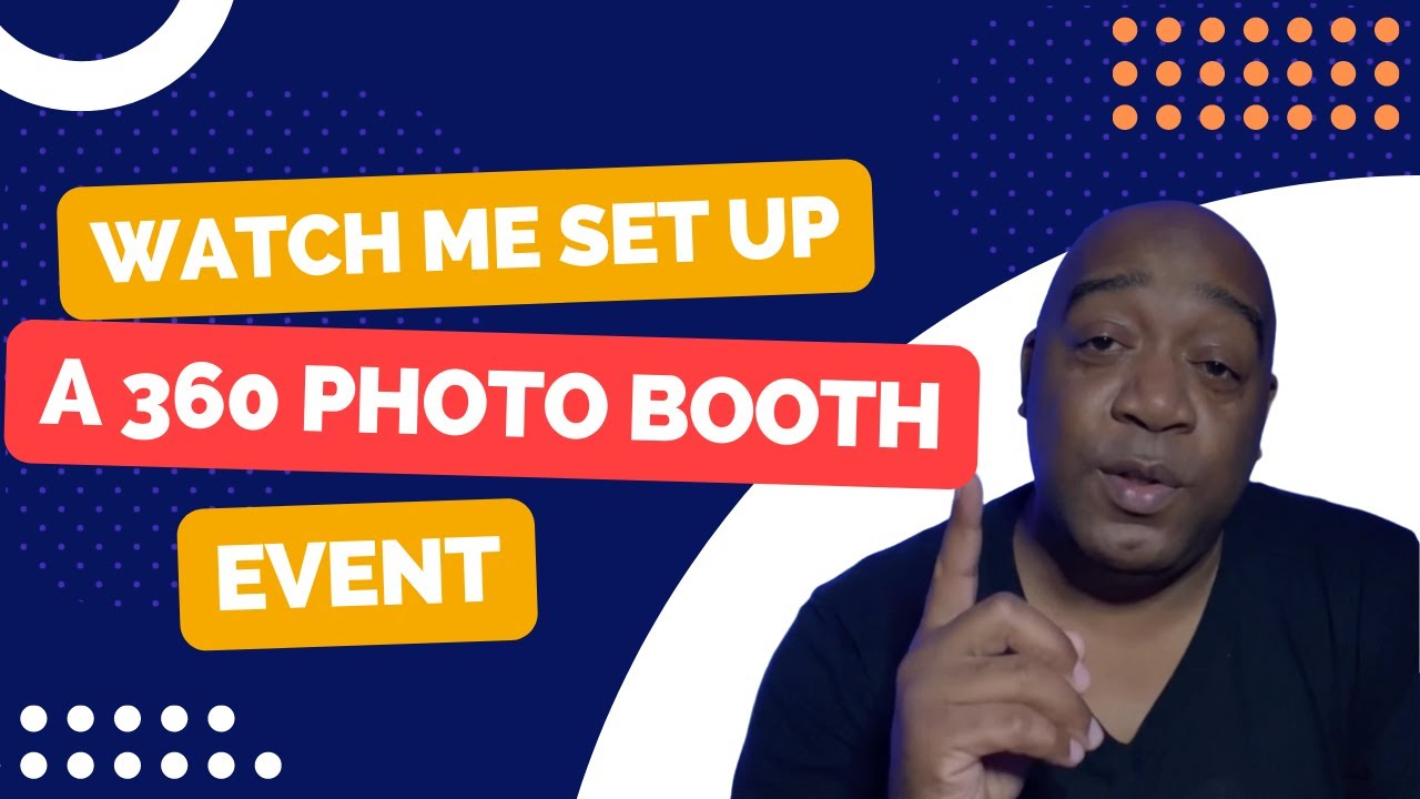 How We Setup Our 360 Photo Booth at Events