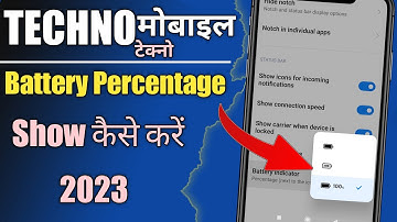 Techno mobile me battery 🔋 percentage show kaise kare | Techno मोबाइल बैटरी पर्सेंटेज show कैसे करें