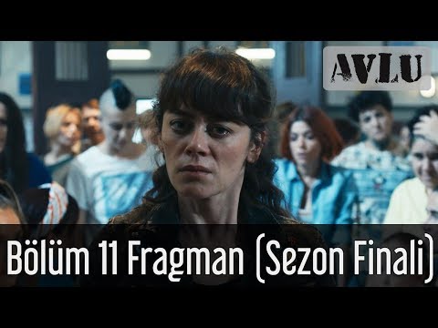 Avlu 11. Bölüm Fragman (Sezon Finali)