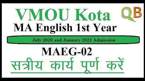VMOU MA English 1st Year | How to Make MAEG-02 Assignment | July 2020 and January 2021 |