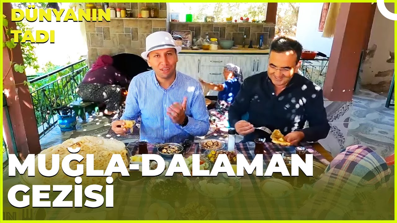Dünyanın Tadı – Muğla-Dalaman | 23 Eylül 2023