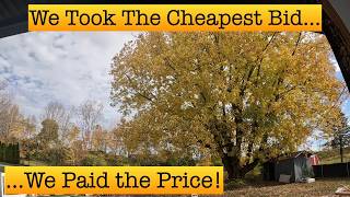 We Took The Cheapest Bid... We Got What We Paid For
