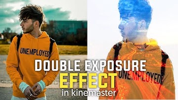 Photo animation double exposure effect in kinemaster 2020 / picsart tutorial