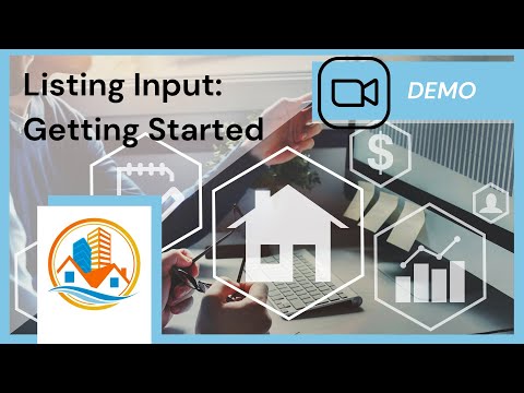 MLS Listing Input: Getting Started