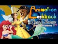 The History of Walt Disney Animation Studios + (Part 7) - Animation Lookback