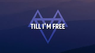 NEFFEX - Till I'm Free [Lyrics] Resimi