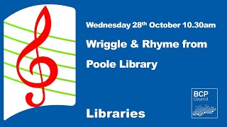 Wriggle & Rhyme from Poole Library