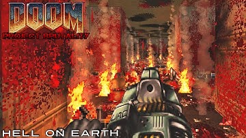 Project Brutality with Doom II Hell On Earth #5