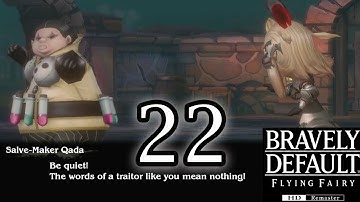 Bravely Default HD - Chpt 3 / Salve Maker Asterisk Battle - part 22