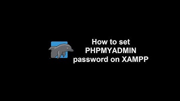 How to set PHPMYADMIN password on XAMPP server?