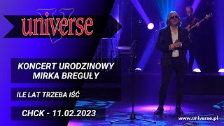 Universe - Ile Lat Trzeba Iść - CHCK 2023