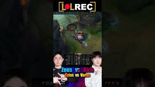 HLE Zeus vs KRX Rich - SYLAS vs VARUS Top #shorts #highlights #1v1lol #lck
