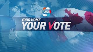 Your Home, Your Vote - Tonight at 9PM on CHCH