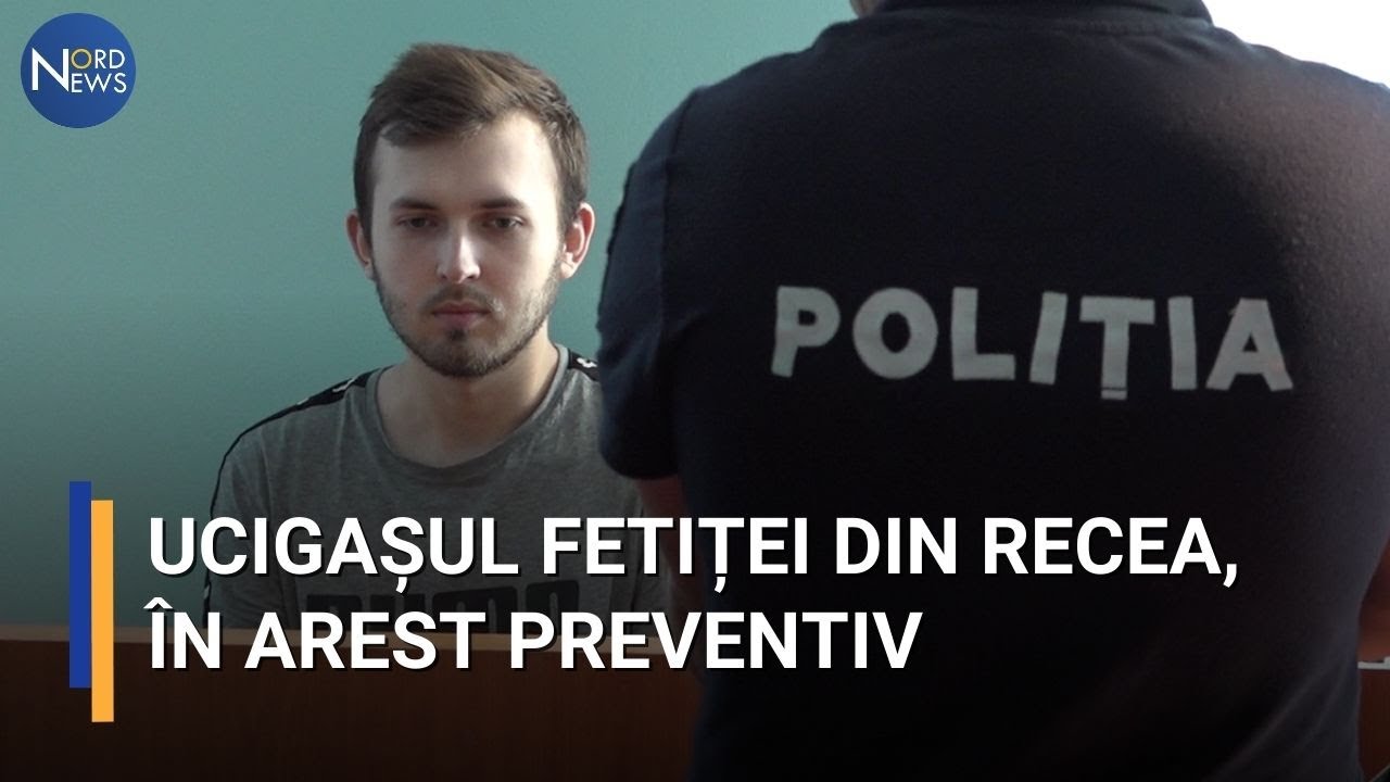 Ucigașul fetiței din Recea a ajuns în fața judecătorilor