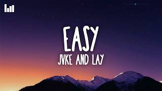 JVKE & LAY - easy (Lyrics)