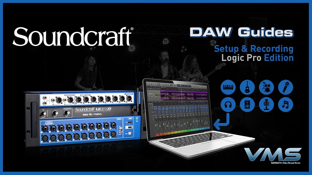 DAW Setup and Recording (Logic Pro Edition) | Soundcraft Ui24R Mixers