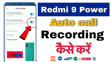 How To Auto Call Recording In Redmi 9 Power | Redmi Auto Call Recording Setting #autocallrecording