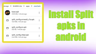 How to install split apks in android? screenshot 3