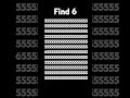 Find 6. bet you can't