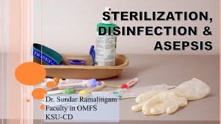 Lecture On Sterilization, Disinfection And Asepsis In The Oral Surgery Clinic