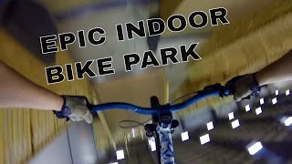 Epic Indoor Bike Park | Foam Pit, Pump track, Jump line, XC track(, 2015-03-28T14:56:07.000Z)