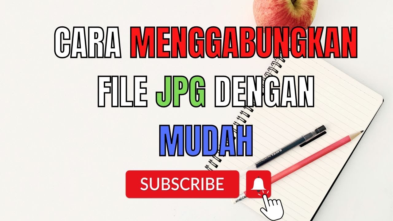 CARA MENGGABUNGKAN FILE JPG DENGAN MUDAH YouTube Cara menggabungkan file jpg dengan mudah youtube