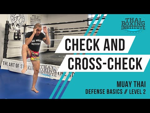 Beginners Round Kick Defense: Straight and Cross Checking | WEST LA MUAY THAI