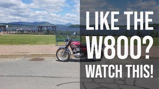 Like the Kawasaki W800?  Watch This!  1st Season Honest Review of Kawasaki W800