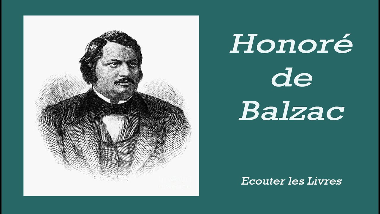 Honoré de Balzac - Biographie