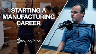 Tips for Starting a Manufacturing Career