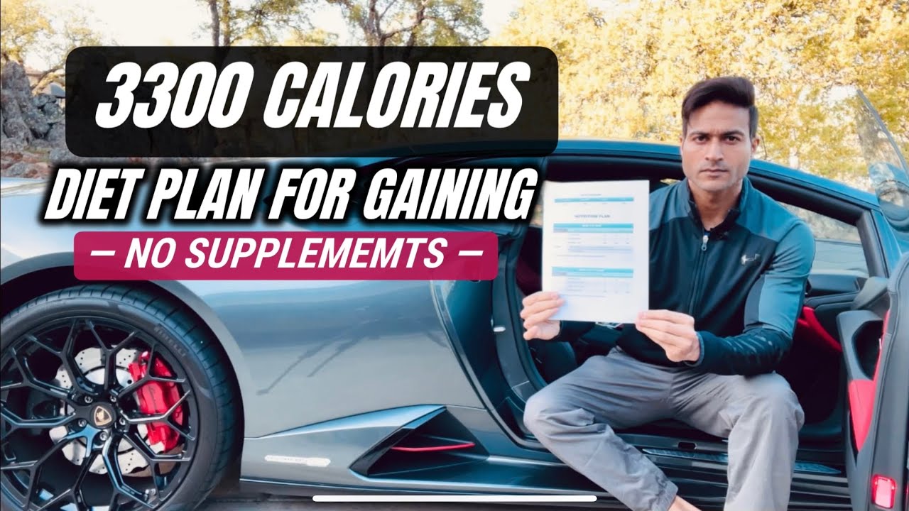 ⁣3300 Calories Diet Plan for GAINING (Without Supplements) - Guru Mann (4k)