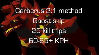 Advanced Cerberus 21 Guide. No Tickloss Ghost Skip, 60Kph 2025