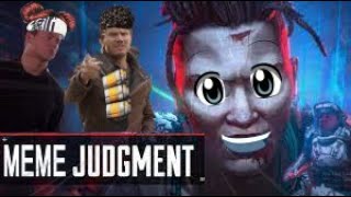 Memes from the outlands - Judgement.exe