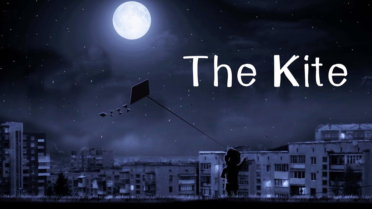 The Kite - YouTube